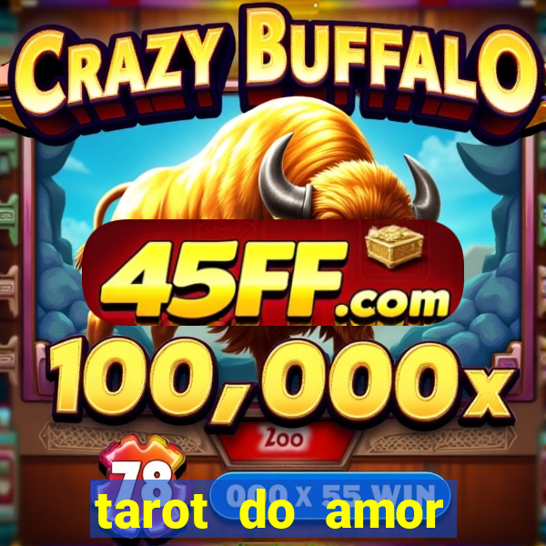 tarot do amor estrela guia o que dizem as cartas